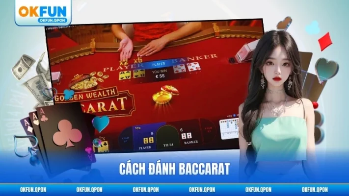 Cách đánh baccarat